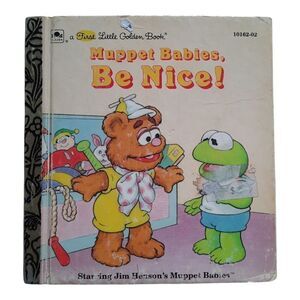 Muppet Babies Be Nice Book